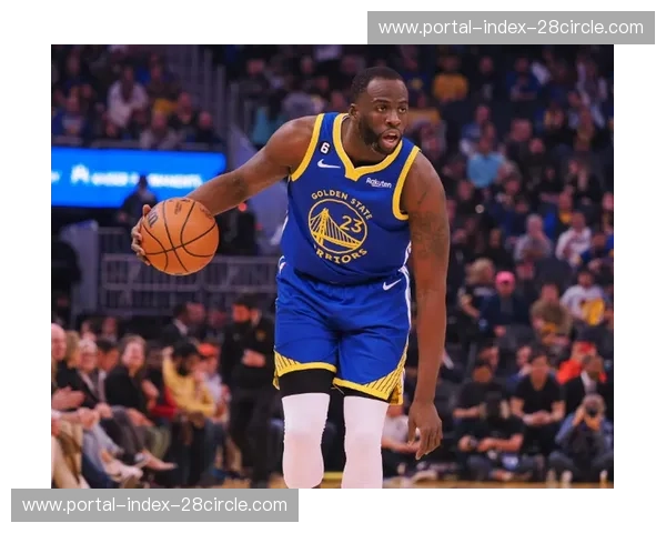 解析勇士队传切体系失效原因 过度依赖外线投射隐患大 解析勇士队传切体系失效原因 过度依赖外线投射隐患大