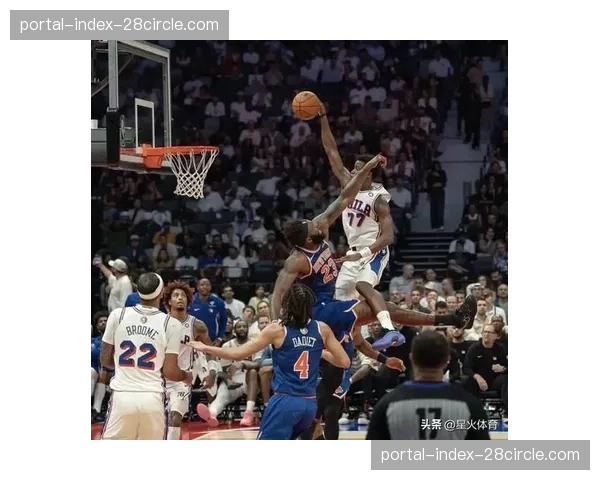 76人埃奇库姆23分巴洛14分8篮板 年轻球员在恩比德缺阵时承担责任